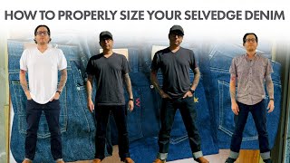 How to Properly Size Your Selvedge Denim [upl. by Lleon497]