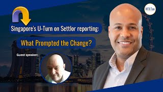 Offshore Tax  Singapores UTurn on Settlor reporting What Prompted the Change [upl. by Henriette720]