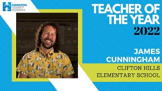 Teacher of the Year  James Cunningham  Clifton Hills Elementary [upl. by Merton]