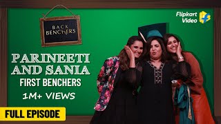 Parineeti Sania amp Farah swap life stories  Backbenchers  Flipkart Video  Full Episode​ [upl. by Nylasor]