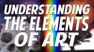 Understanding the Elements of Art [upl. by Schach]