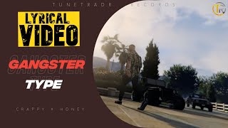 Gangster Type Lyrical Video Crappy Dude  Tunetradr Records  GTA VI  GTA 6 Trailer Punjabi Song [upl. by Ahsier]