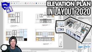 Creating ELEVATION DRAWINGS in Layout 2020 from your SketchUp Model  Layout 2020 Part 2 [upl. by Huda194]