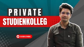 Watch this Video Before Choosing Private Studienkolleg in Germany [upl. by Tnattirb]