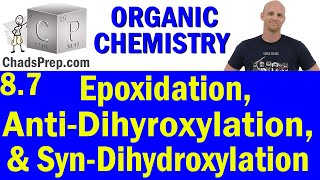 87 Expoxidation AntiDihydroxylation and SynDihydroxylation of Alkenes  Organic Chemistry [upl. by Bela485]