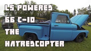 LSx Powered 66 C10 aka The HatredCopter  REV J HD [upl. by Esyli]