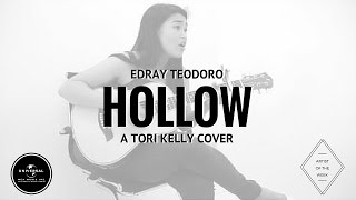 Edray Teodoro  Hollow Tori Kelly Cover [upl. by Klusek]