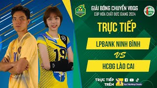 🔴Trực Tiếp  LPBANK NINH BÌNH vs HCĐG LÀO CAI  Bảng Nữ  Giải bóng chuyền VĐQG cúp HCĐG 2024 [upl. by Arraek588]