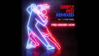 Simply Red Remastered Vol 1 1985  2000 [upl. by Alor237]