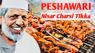 Nisar Charsi Tikka Karahi Recipe  Namak Mandi Street Food Peshawar  Charsi Chicken Karahi Recipe [upl. by Ilana861]