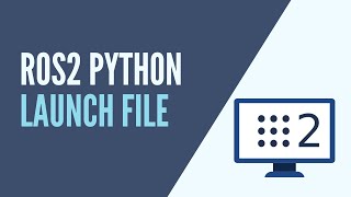 ROS2  Create a Launch File with Python [upl. by Nylarak]