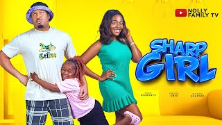 SHARP GIRL  Ebube Obi Mike Ezuruonye Shaznay Okawa 2024 Latest Nigerian Movie [upl. by Cairns]