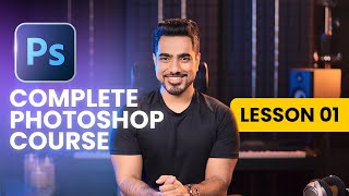 Photoshop for Complete Beginners  Lesson 1 [upl. by Karly]