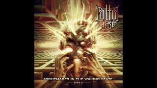 Solution 45  Nightmares In The Waking State Part II 2016  FULL ALBUM [upl. by Doelling642]