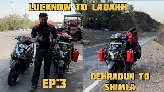 Dehradun to Shimla Ep3 Lucknow to Ladakh youtuber viral viralvideo dailyvlog trending vlog [upl. by Dexter300]