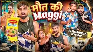 मौत की Maggi 😱  A horror story  Mohit Pandey  shorts trending explore [upl. by Eidarb146]