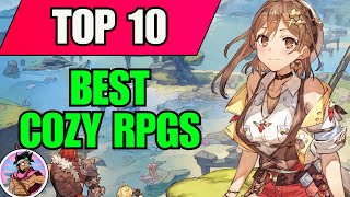 The 10 Best Most Cozy RPGs  Relaxing RPGs To Chill and Unwind [upl. by Sherlock]