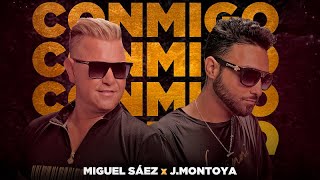 CONMIGO  MIGUEL SAEZ feat J MONTOYA [upl. by Allemap]