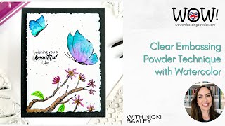 Clear Embossing Powder Technique with Watercolor [upl. by Aniz]