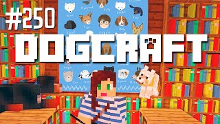 Dedication  Dogcraft Ep250 [upl. by Ellennaj]