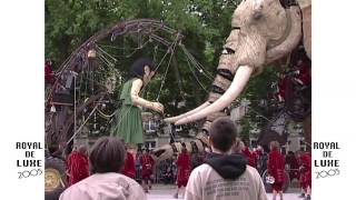 Documentaire Royal de Luxe  quotLa visite du sultan des Indesquot [upl. by Llenhoj]