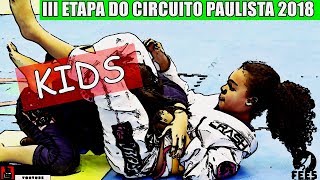 Jiu Jitsu  Infantil  Feminino  III ETAPA DO CIRCUITO PAULISTA 2018 [upl. by Riva]