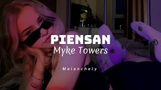 Piensan  Myke Towers  LETRA 🥀  Piensan que ya no estoy contigo [upl. by Henni]