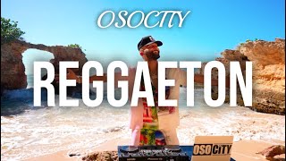 Reggaeton Mix 2024  The Best of Reggaeton 2024 by OSOCITY [upl. by Fredenburg]