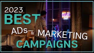 2023 Best Advertisements and Marketing Campaigns [upl. by Adranoel]