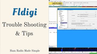 Fldigi  Trouble Shooting amp Tips [upl. by Ahsinnek]