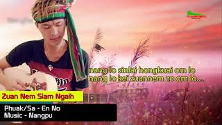 En No Zuan Nem Siam Ngaih Zomi new song 2018 [upl. by Rockel]