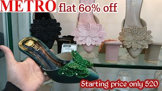 Metro shoes flat 60 off today 💞  Metro shoes winter collection [upl. by Tyne]