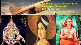 Real History of Sabarimala Ayyappa Nambudiri Brahmins Adi Sankaracharya birth date in Kerala [upl. by Adoh]