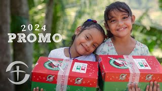 Operation Christmas Child 2024 Promo [upl. by Ydnyc34]