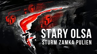 Stary Olsa  Šturm zamka Pulien official lyric video ENG sub [upl. by Sherfield358]