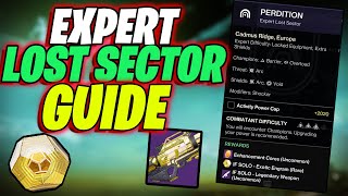 Perdition SOLO Expert Lost Sector easy Guide HOW TO FARM EXOTICS IN DESTINY 2 THE FINAL SHAPE [upl. by Hutt230]