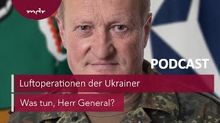 219 Im Hinterland der Russen – Luftoperationen der Ukrainer  Podcast Was tun Herr General  MDR [upl. by Aihsilef]