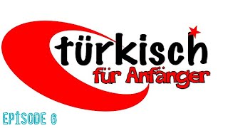 Türkisch für AnfängerSezon1 Bölüm6Türkçe altyazılı Almanca dizi izleAlmanca AltyazılıDeutsch [upl. by Dyanne]