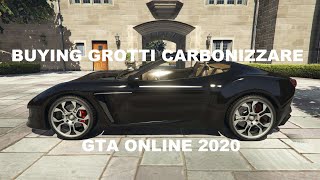 Buying the Grotti Carbonizzare  GTA ONLINE 2020 [upl. by Siladnerb]