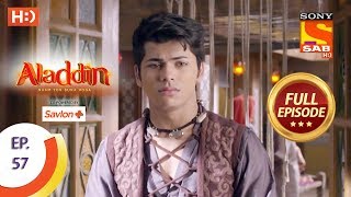 Aladdin  Ep 57  Full Episode  3rd November 2018 [upl. by Enilrac]