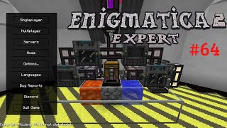 Enigmatica 2 Expert  64  Attuned Celestial Crystals [upl. by Knepper]