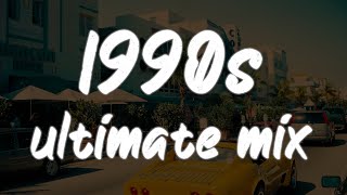 1990s throwback mix nostalgia playlist [upl. by Sonia]