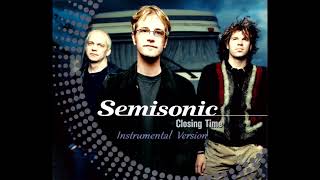 Semisonic  Closing Time Instrumental Version [upl. by Asital]