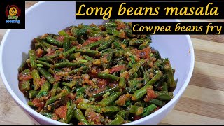 long beans masalablack eyed pea recipescowpea beans frygreen beans recipe [upl. by Barabas775]