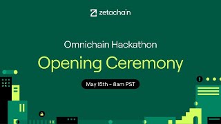 Omnichain Hackathon Opening Ceremony [upl. by Doone]