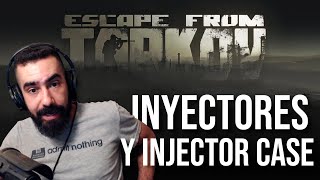 Escape From Tarkov  ¿Para que sirven los inyectores ¿Injector case  12 [upl. by Lienad94]