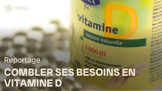 Comment combler ses besoins en vitamine D  Lépicerie [upl. by Christyna]