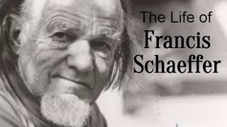 Francis Schaeffer [upl. by Elocon872]