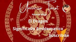 💛El Dragon💛💤Horoscopo Chino💦Significado Emblematico💦 [upl. by Eiralam]