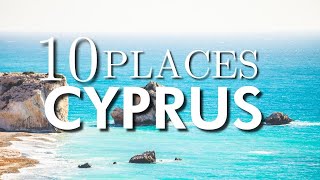 Top 10 Places To Visit in Cyprus [upl. by Noit]